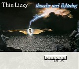 Thin Lizzy - Thunder And Lightning (Deluxe Edition)