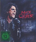 Alice Cooper - Raise The Dead: Live From Wacken