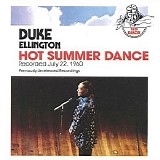 Duke Ellington - Hot Summer Dance