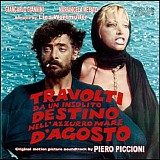 Piero Piccioni - Travolti da Un Insolito Destino Nell'Azzurro Mare d'Agosto
