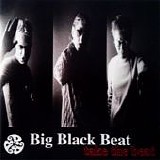 Big Black Beat - Take The Beat