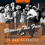 Various artists - Blowing The Fuse 1945