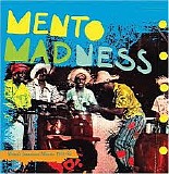 Various artists - Mento Madness 1951-56