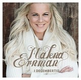 Malena Ernman - I decembertid