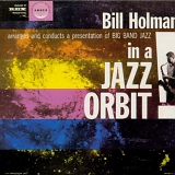 Bill Holman - In a Jazz Orbit