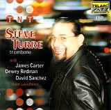 Steve Turre - TNT (Trombone-N-Tenor)