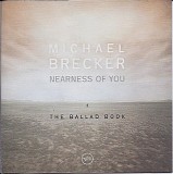 Michael Brecker - Nearness Of You (The Ballad Book)