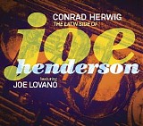 Conrad Herwig - The Latin Side of Joe Henderson