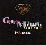 Gerry Mulligan - Gerry Mulligan in Paris [Volume 1]