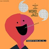 Ken Nordine - The Best of Word Jazz, Vol. 1