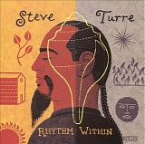 Steve Turre - Rhythm Within