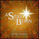 Mars Lasar - A Star Is Born