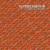 Ulysses Owens - Onward and Upward