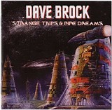 Dave Brock - Strange Trips And Pipe Dreams