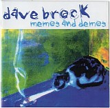 Dave Brock - Memos And Demos
