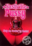 Nashville Pussy - Keep On Fuckin' In Paris!