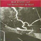 Blue Ã–yster Cult - The Revolution By Night