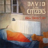 David & The Citizens - New Direction