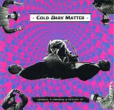 Psychic TV - Cold Dark Matter