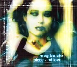 Meg Lee Chin - Piece And Love