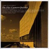 The FIVE CORNERS QUINTET - 2005: Chasin' The Jazz Gone By