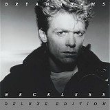 Bryan Adams - Reckless (30th Anniversary Deluxe Edition)