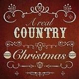 Various artists - A Real Country Christmas