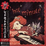 Red Hot Chili Peppers - One Hot Minute (Japanese edition)