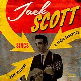 Jack Scott - Sings Hank Williams & Other Favorites