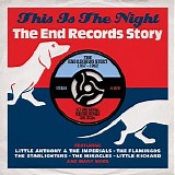 Various artists - This Is The Night: The End Records Story 1957-1962