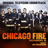 Atli Ã–rvarsson - Chicago Fire (Season 2)