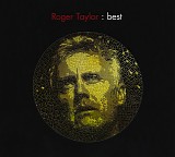 Roger Taylor - Best