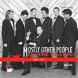 Mostly Other People Do The Killing - Red Hot