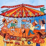 Various artists - Putumayo Kids Presents: Latin Playground