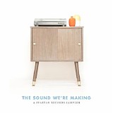 Various artists - The Sound We're Making - A Spartan Records Sampler
