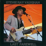 Stevie Ray Vaughan - Last Farewell