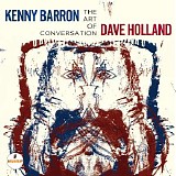 Kenny Barron & Dave Holland - The Art of Conversation