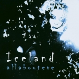 All About Eve - Iceland