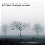 Farmers By Nature with Gerald Cleaver, William Parker & Craig Taborn - Out Of This World's Distortions