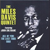 Miles Davis Quintet featuring John Coltrane - All Of You: The Last Tour 1960