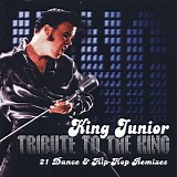 King Junior - A Tribute To The King