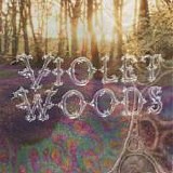 Violet Woods - Violet Woods