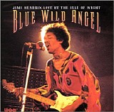 Jimi Hendrix - Blue Wild Angel - Live At The Isle of Wight (200G Vinyl)
