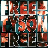 Holy Gang - Free Tyson Free!
