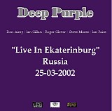 Deep Purple - Live In Ekaterinburg - 25-03-2002