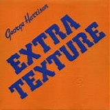 George HARRISON - 1975: Extra Texture