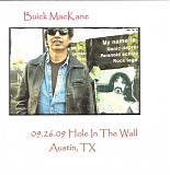 Buick MacKane - 2009.09.26 - Hole In The Wall, Austin, TX