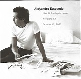 Alejandro Escovedo - 2006.10.19 - Southgate House, Newport, KY