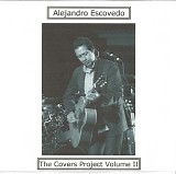 Alejandro Escovedo - The Covers Project Vol. 2