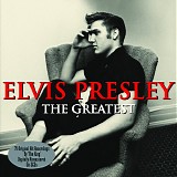 Elvis Presley - The Greatest